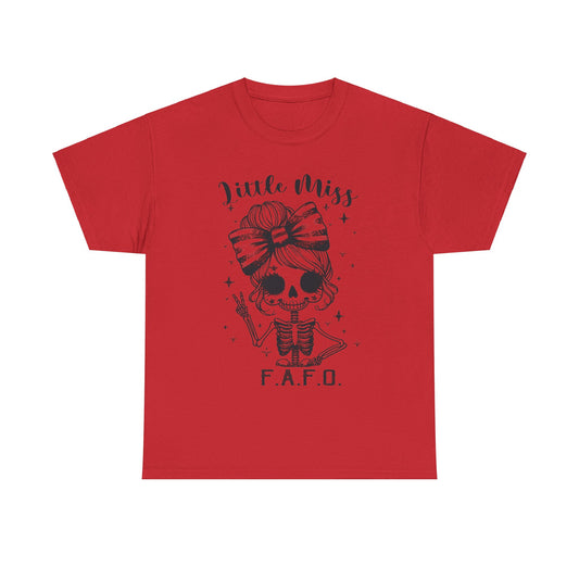 Lil Miss FAFO Unisex Heavy Cotton Tee